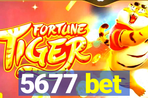 5677 bet